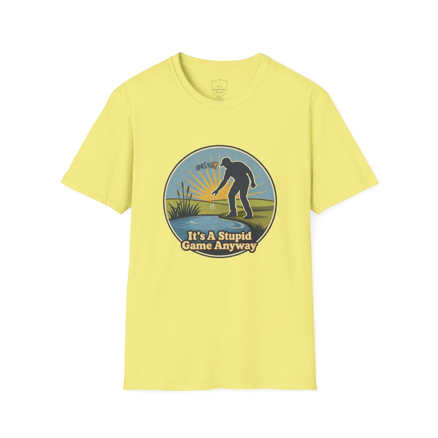 The Drop – Penalty Stroke Golf T-Shirt | It’s A Stupid Game Anyway