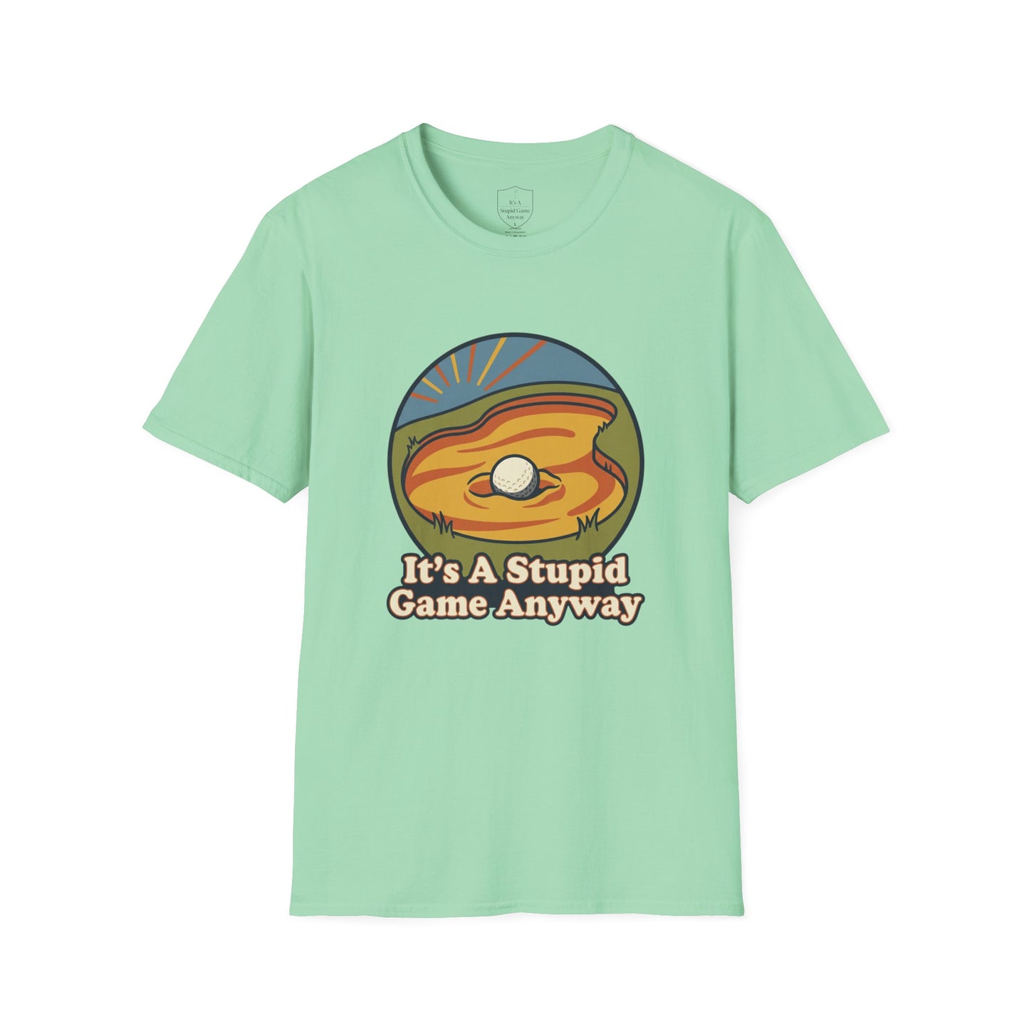 The Egg – Bunker Shot Golf T-Shirt | It’s A Stupid Game Anyway