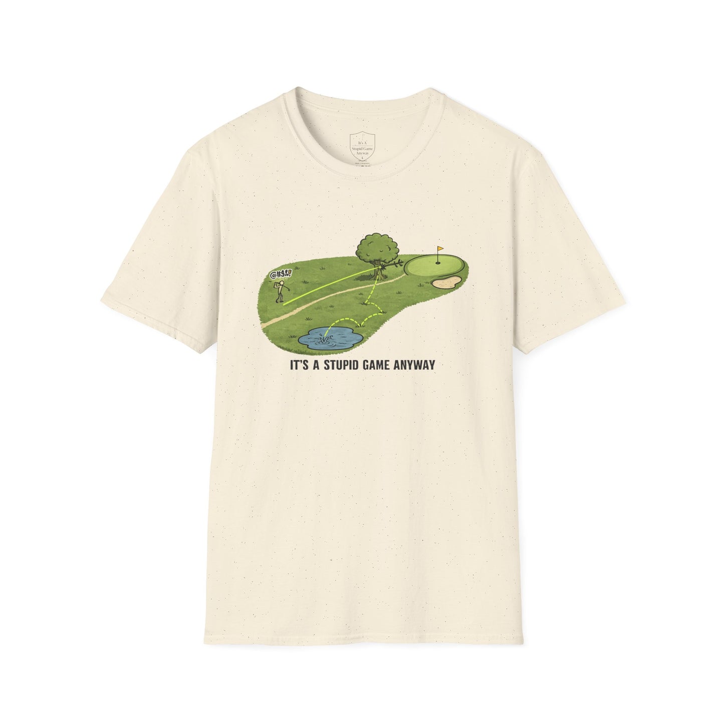 The One Limb: Humorous Golf T-Shirt | It’s A Stupid Game Anyway