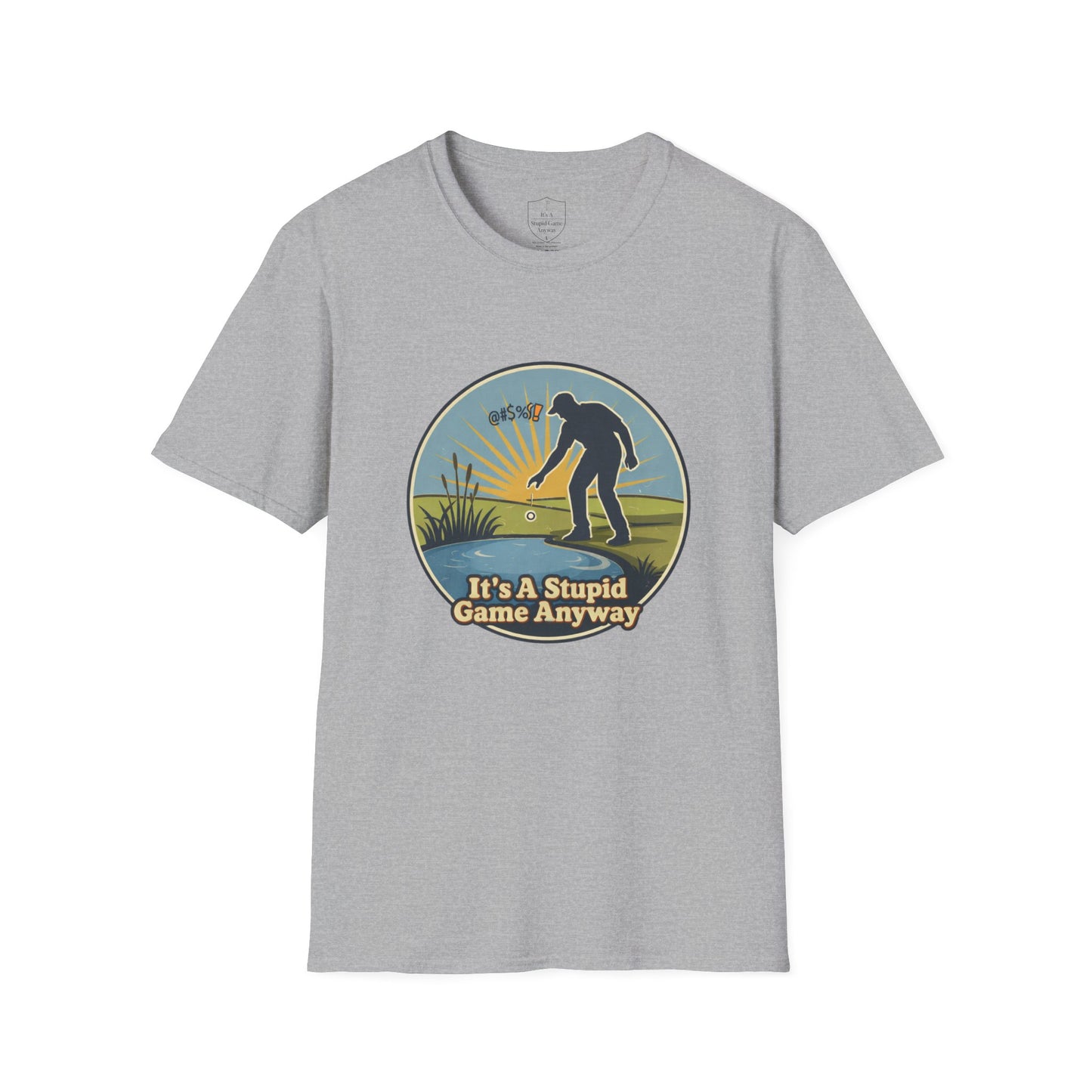 The Drop – Penalty Stroke Golf T-Shirt | It’s A Stupid Game Anyway